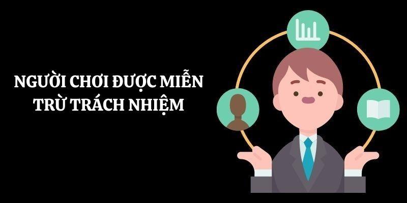 Trường hợp thành viên Kèo nhà cái được miễn trách nhiệm